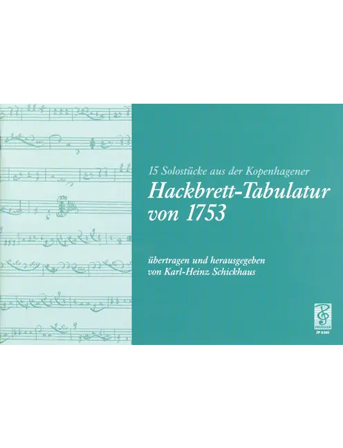 15 Solostücke aus der Kopenhagener Hackbrett-Tabul